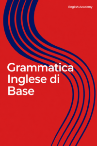 Eserciziario di Inglese A1-B2